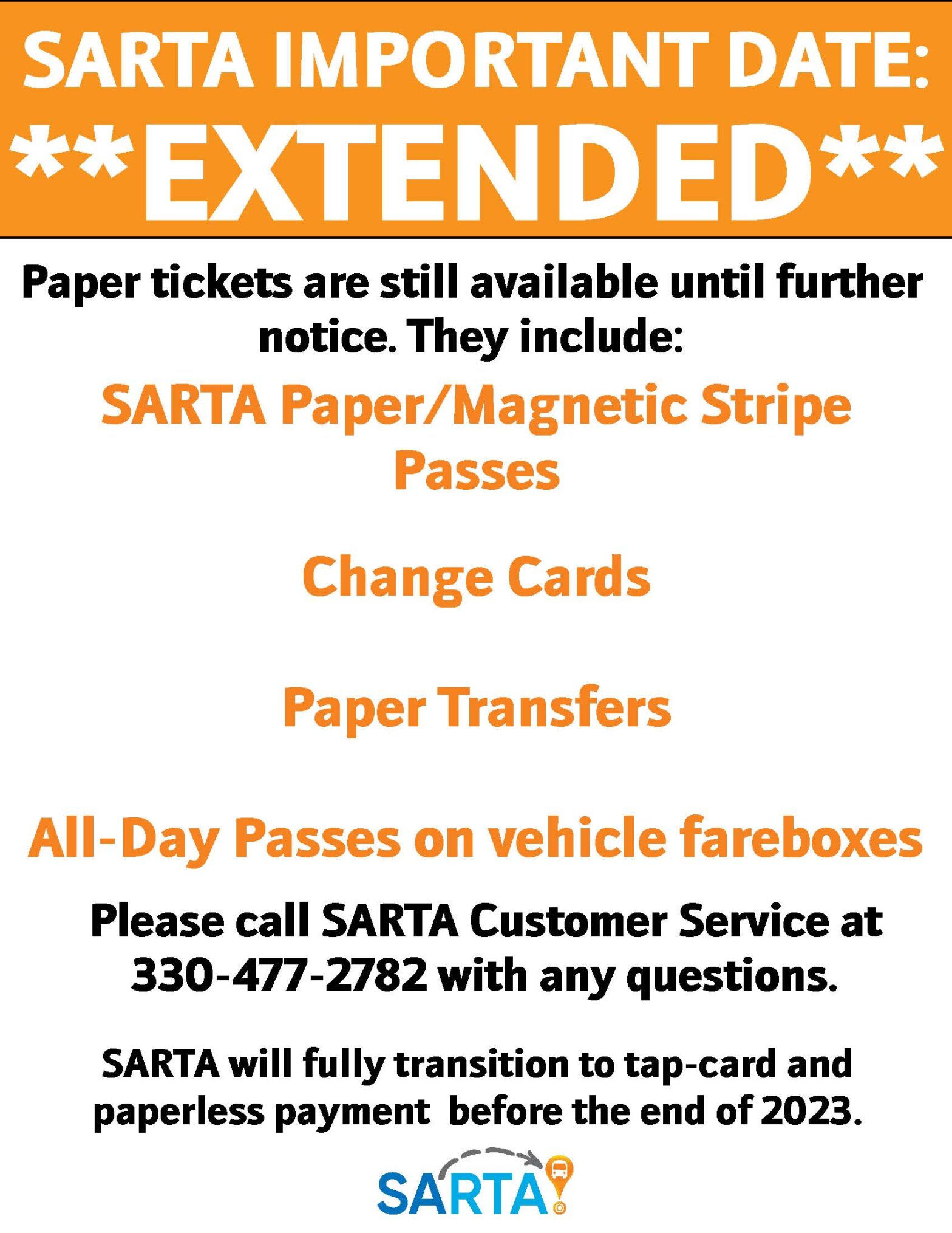 Paper Passes Extended through 2023-This image is a SARTA Important Date Update announcement, stating that the availability of paper tickets has been extended until further notice. It includes details on which paper-based fare options are still available: