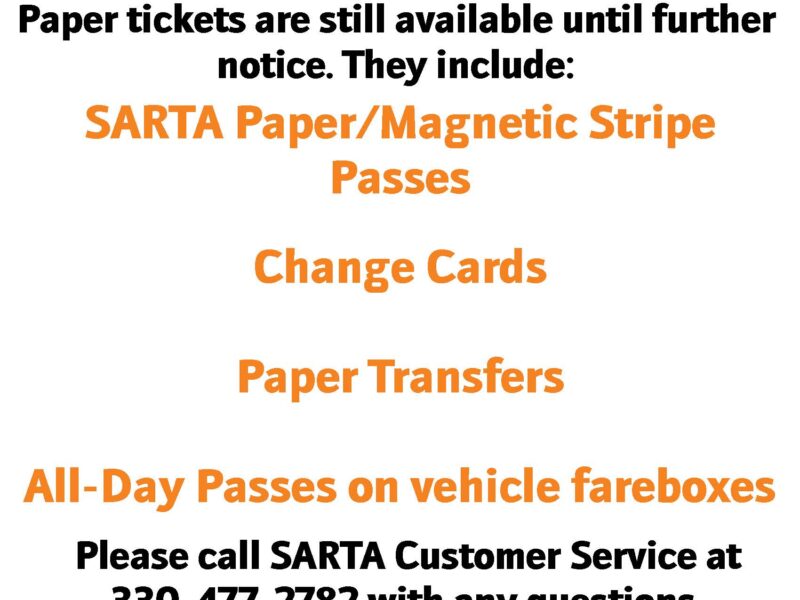 Paper Passes Extended through 2023-This image is a SARTA Important Date Update announcement, stating that the availability of paper tickets has been extended until further notice. It includes details on which paper-based fare options are still available: